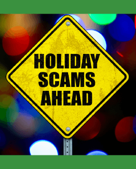 articles-Protect Yourself from Holiday Scams